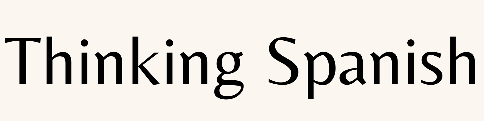 Thinking Spanish